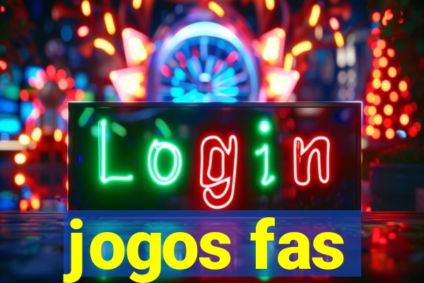 jogos fas